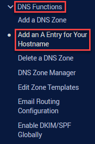Add an A Entry for your Hostname