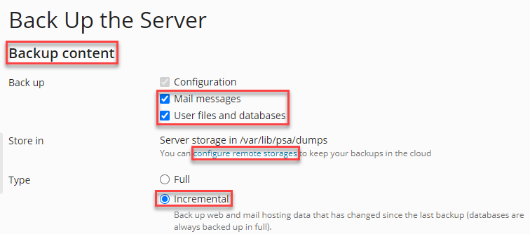 Select Backup Content , Store in and Type of Backup